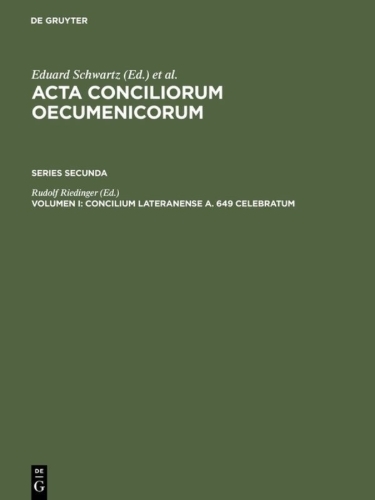 Buchcover und Innenansicht für das Buch: Concilium Lateranense a. 649 celebratum