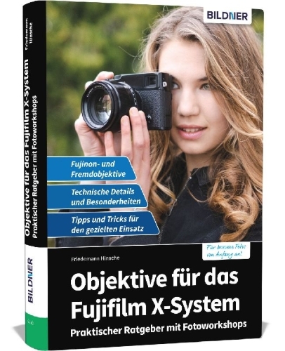 Buchcover und Innenansicht für das Buch: Objektive für das Fujifilm X-System