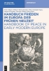 Buchcover und Innenansicht für das Buch: Handbuch Frieden im Europa der Frühen Neuzeit / Handbook of Peace in Early Modern Europe