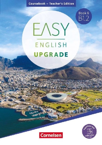 Buchcover und Innenansicht für das Buch: Easy English Upgrade - Book 6: B1.2 - Allgemeine Ausgabe - Teacher's Edition - Coursebook inkl. PagePlayer-App -