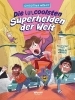 Buchcover und Innenansicht für das Buch: Die uncoolsten Superhelden der Welt