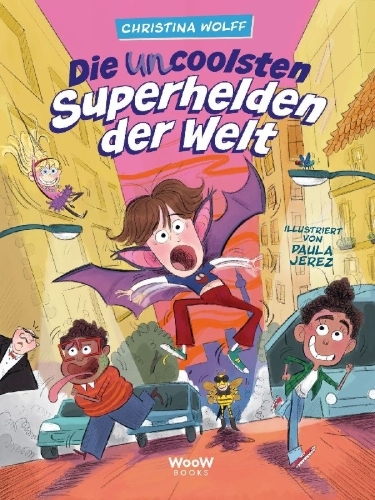 Buchcover und Innenansicht für das Buch: Die uncoolsten Superhelden der Welt
