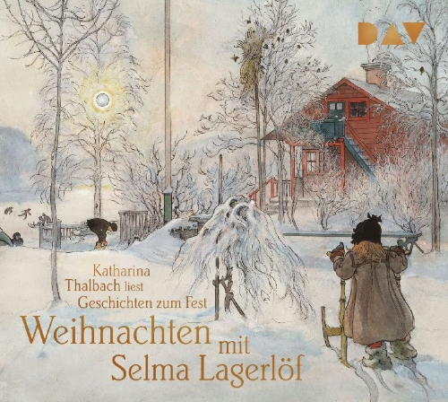 Buchcover und Innenansicht für das Buch: Weihnachten mit Selma Lagerlöf. Geschichten zum Fest
