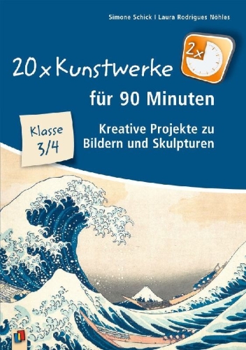 Buchcover und Innenansicht für das Buch: 20 x Kunstwerke für 90 Minuten - Klasse 3/4