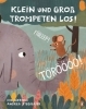 Buchcover und Innenansicht für das Buch: TÖRÖÖÖÖ! FIIIEEEP! Klein und Groß trompeten los!