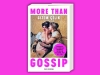 Buchcover und Innenansicht für das Buch: More than Gossip