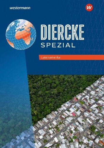 Buchcover und Innenansicht für das Buch: Diercke Spezial. Lateinamerika Themenheft. Aktuelle Ausgabe für die Sekundarstufe II