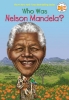 Buchcover und Innenansicht für das Buch: Who Was Nelson Mandela?