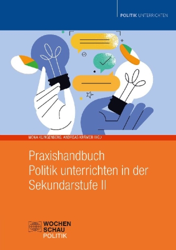 Buchcover und Innenansicht für das Buch: Praxishandbuch Politik unterrichten in der Sekundarstufe II