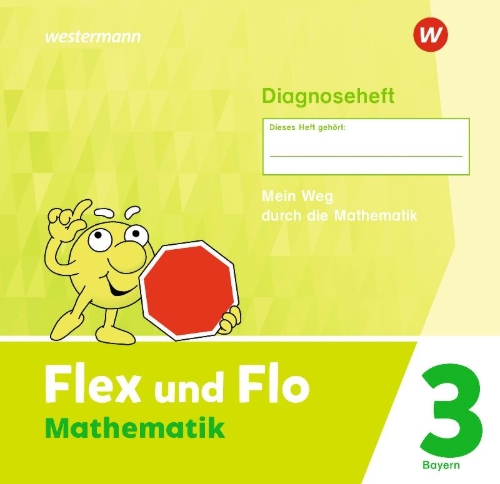 Buchcover und Innenansicht für das Buch: Flex und Flo 3. Diagnoseheft. Für Bayern