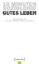 Buchcover und Innenansicht für das Buch: 10 Minuten Soziologie: Gutes Leben Bd.11