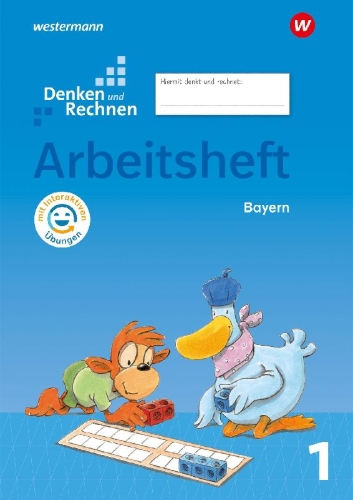 Buchcover und Innenansicht für das Buch: Denken und Rechnen 1. Arbeitsheft mit interaktiven Übungen. Für Grundschulen in Bayern