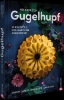 Buchcover und Innenansicht für das Buch: Aus Liebe zum Gugelhupf