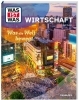 Buchcover und Innenansicht für das Buch: WAS IST WAS Wirtschaft. Was die Welt bewegt