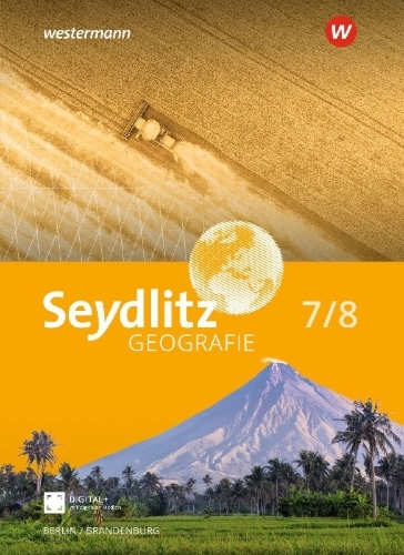 Buchcover und Innenansicht für das Buch: Seydlitz Geografie 7 / 8 . Schulbuch. Für Berlin und Brandenburg