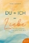 Buchcover und Innenansicht für das Buch: Du + Ich = Liebe