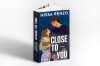 Buchcover und Innenansicht für das Buch: Close to You (Through The Years 1)