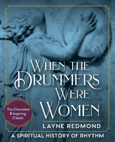 Buchcover und Innenansicht für das Buch: When The Drummers Were Women