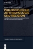 Buchcover und Innenansicht für das Buch: Philosophische Anthropologie und Religion