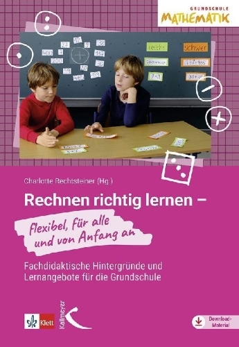 Buchcover und Innenansicht für das Buch: Rechnen richtig lernen - flexibel, für alle und von Anfang an