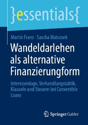 Buchcover und Innenansicht für das Buch: Wandeldarlehen als alternative Finanzierungform
