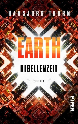 Buchcover und Innenansicht für das Buch: Earth - Rebellenzeit
