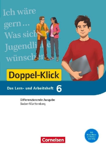 Buchcover und Innenansicht für das Buch: Doppel-Klick - Das Sprach- und Lesebuch - Differenzierende Ausgabe Baden-Württemberg - Band 6: 10. Schuljahr