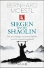 Buchcover und Innenansicht für das Buch: Siegen wie ein Shaolin