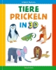 Buchcover und Innenansicht für das Buch: Tiere prickeln in 3D. Zum Basteln, Falten und Spielen.