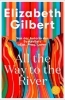 Buchcover und Innenansicht für das Buch: All the Way to the River