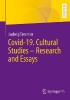 Buchcover und Innenansicht für das Buch: Covid-19. Cultural Studies - Research and Essays