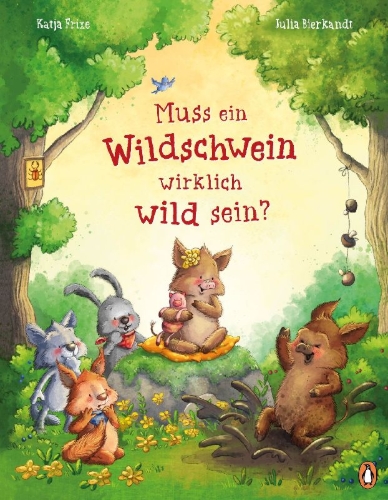 Buchcover und Innenansicht für das Buch: Muss ein Wildschwein wirklich wild sein?