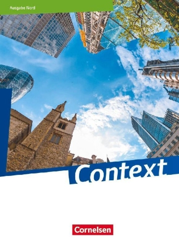Buchcover und Innenansicht für das Buch: Context - Nord (Bremen/Hamburg/Niedersachsen/Schleswig-Holstein). Schülerbuch