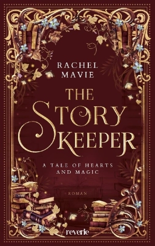 Buchcover und Innenansicht für das Buch: The Story Keeper: A Tale of Hearts and Magic