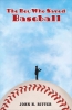 Buchcover und Innenansicht für das Buch: The Boy Who Saved Baseball