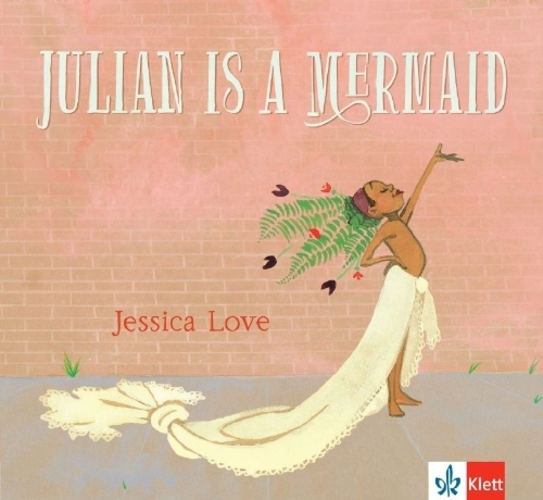 Buchcover und Innenansicht für das Buch: Julian is a Mermaid