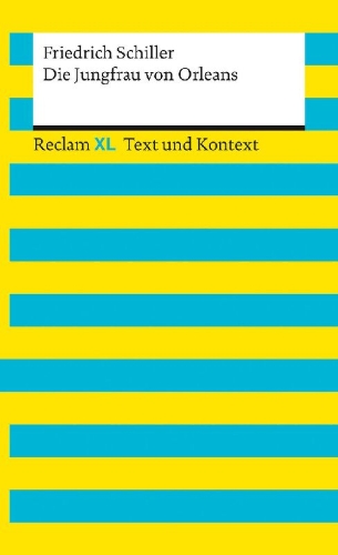 Buchcover und Innenansicht für das Buch: Die Jungfrau von Orleans. Textausgabe mit Kommentar und Materialien