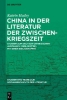 Buchcover und Innenansicht für das Buch: China in der Literatur der Zwischenkriegszeit