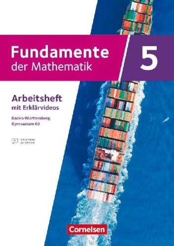 Buchcover und Innenansicht für das Buch: Fundamente der Mathematik 5. Schuljahr - Ausgabe Baden-Württemberg ab 2025 - Arbeitsheft zum Schulbuch mit Erklärfilmen