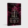 Buchcover und Innenansicht für das Buch: How to Kill That Damn Witch (Damn Witch 1)
