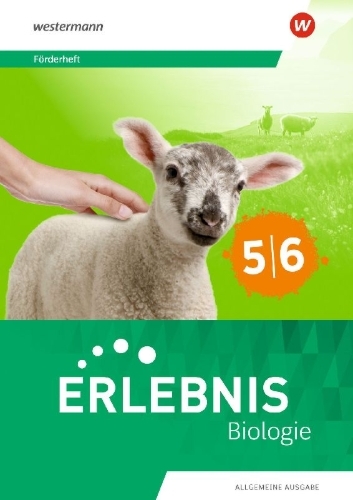 Buchcover und Innenansicht für das Buch: Erlebnis Biologie 5/6. Förderheft. Allgemeine Ausgabe
