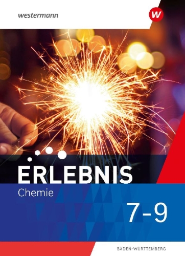 Buchcover und Innenansicht für das Buch: Erlebnis Chemie 7-9. Schulbuch. Für Baden-Württemberg