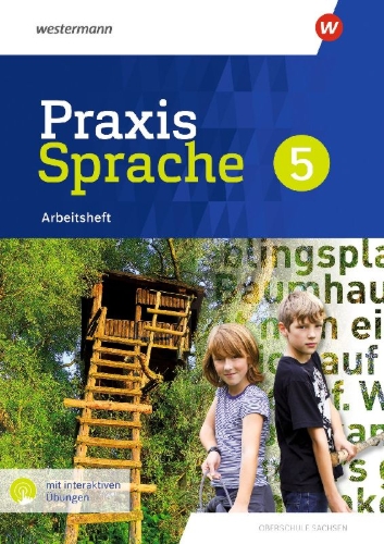 Buchcover und Innenansicht für das Buch: Praxis Sprache 5. Arbeitsheft mit interaktiven Übungen. Differenzierende Ausgabe für Sachsen