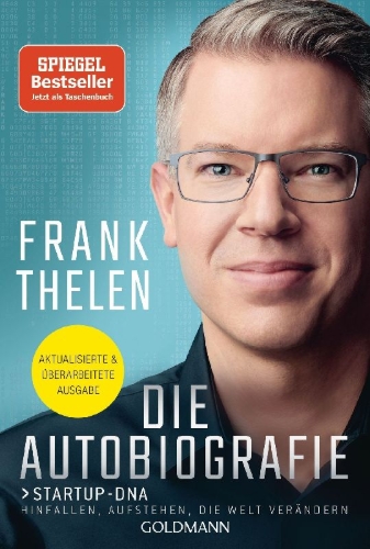 Buchcover und Innenansicht für das Buch: Die Autobiografie: Startup-DNA - Hinfallen, aufstehen, die Welt verändern