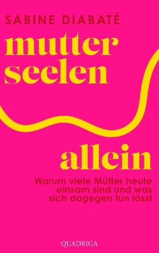 Buchcover und Innenansicht für das Buch: Mutterseelenallein