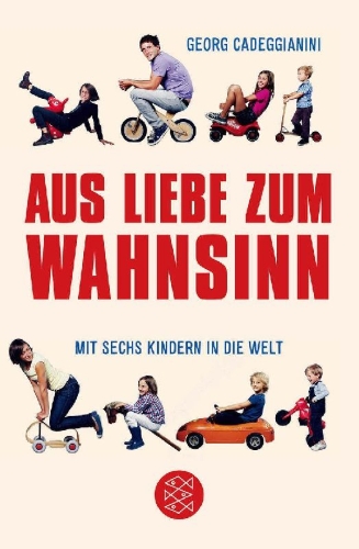 Buchcover und Innenansicht für das Buch: Aus Liebe zum Wahnsinn
