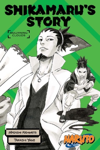 Buchcover und Innenansicht für das Buch: Naruto: Shikamaru's Story--Mourning Clouds