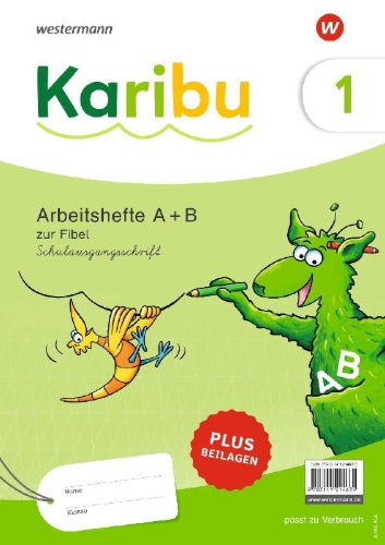 Buchcover und Innenansicht für das Buch: Karibu. Paket Arbeitshefte 1 (Teil A und B) Schulausgangsschrift zur Fibel Verbrauch plus Beilagen