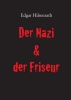 Buchcover und Innenansicht für das Buch: Der Nazi & der Friseur