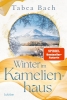 Buchcover und Innenansicht für das Buch: Winter im Kamelienhaus